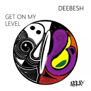 Get On My Level - EP