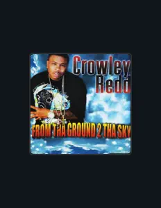 Escucha a Crowley Redd, mira vídeos musicales, lee la biografía, consulta fechas de giras y mucho más.