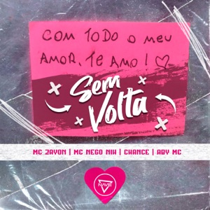 Sem Volta (feat. Mc Nego Nih)