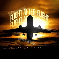 Flight After Flight - NoSo & EZ Ice