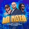 La Nota (feat. El Taiger) - El Niño y La Verdad & Adonis y Osaín del Monte lyrics