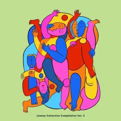 Listen to Jonesy Collective Compilation, Vol. 2 - EP by The Jonesy Collective