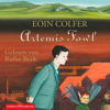 Artemis Fowl (Ein Artemis-Fowl-Roman 1) - Eoin Colfer, Ein Artemis-Fowl-Roman & Rufus Beck