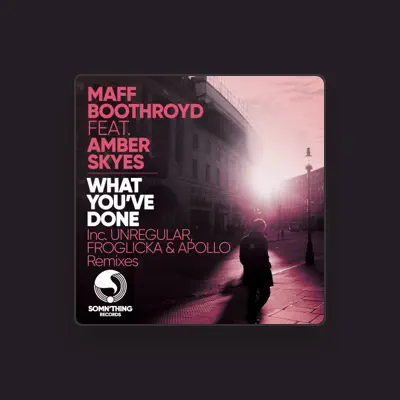 Listen to Maff Boothroyd, watch music videos, read bio, see tour dates & more!