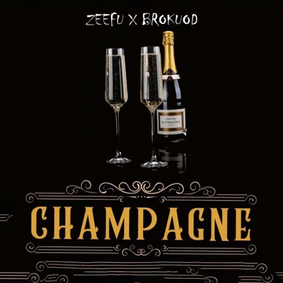 Champagne (feat. Brokuod) - Single