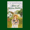 Anne of Green Gables (Abridged) - L. M. Montgomery