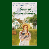 Anne of Green Gables (Abridged) - L. M. Montgomery Cover Art