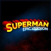 Superman - Theme (Epic Version) artwork
