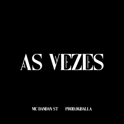 As Vezes - Single