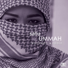Satu Ummah (feat. Eddie) Notyboy
