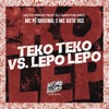 Teko Teko Vs Lepo Lepo (feat. DJ Santos MEC) - Single