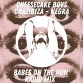 Negra (Babes on the Run Radio mix) artwork