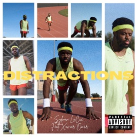 Distractions (feat. Xavier Omär) Sylvan LaCue