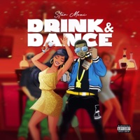 Drink & Dance - Single - Star Moni