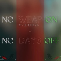 No Weapon/No Days Off - Single - KRL & Kieran the Light