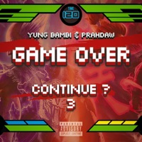 Game Over - Single - Yung Bambi & Prahdaw