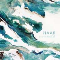 Haar by Lauren MacColl on Apple Music