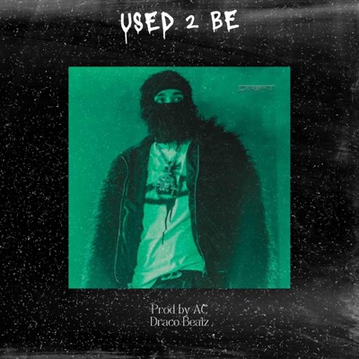 USED 2 BE (feat. BANGTOZZY) - Single