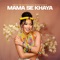 Mama Se Khaya (feat. Cnattty) artwork