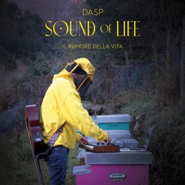Sound of Life (Il Rumore della Vita) Dasp