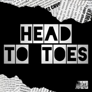 Head to Toes (feat. Lil Boss, Jukx, YCG Dtown & Gturbo)