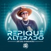 Repique Alterado - EP