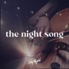 The Night Song - Single (feat. Colin Buchanan) - Single