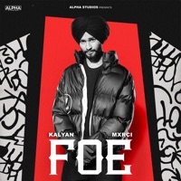 Foe - Single - Kalyan & MXRCI