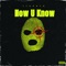Now U Know! (feat. Deebrazyy) - Ilycorn! lyrics