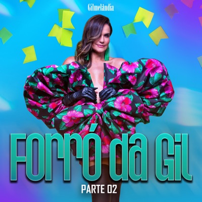 Forró da Gil, Pt. 2 - Single