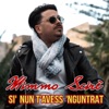 Si nun t'avess 'nguntrat - Single