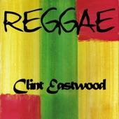 Reggae Clint Eastwood artwork