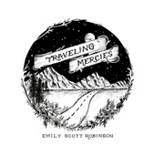 Emily Scott Robinson - Traveling Mercies