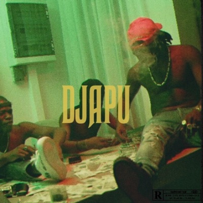DJAPU (feat. KIEV & MY NIGGA) - Single