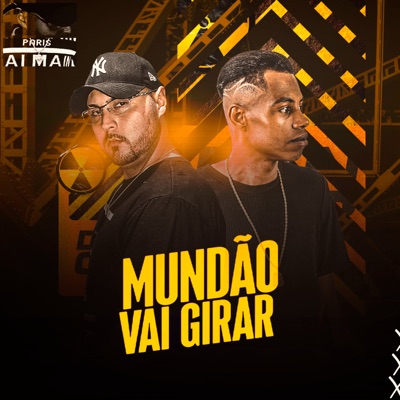 Mundão Vai Girar (feat. mc matt zn) - Single