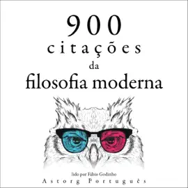 900 citações da filosofia moderna