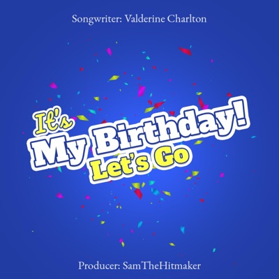 It's My Birthday! Let's Go - Single