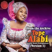 From the Archive of Tope Alabi: Sound Track Compilation (Version 1) artwork