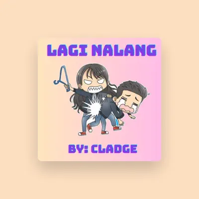 Listen to Cladge, watch music videos, read bio, see tour dates & more!
