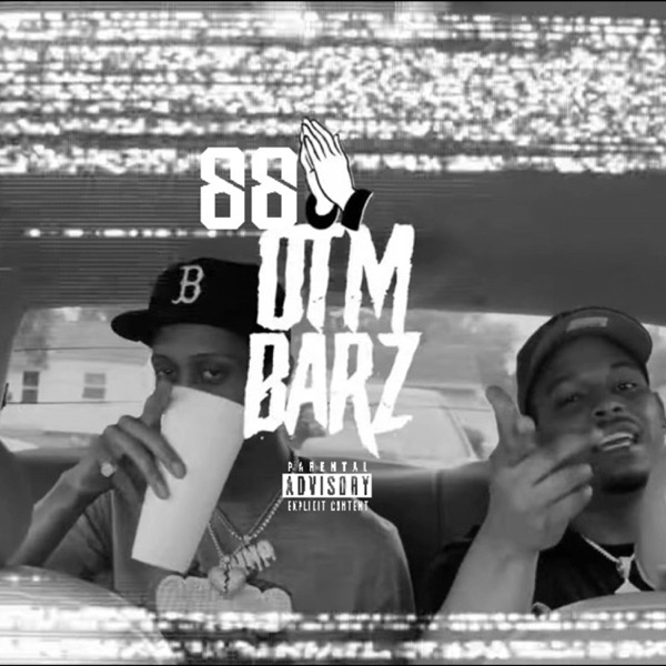 88 Otm Barz (feat. Uno The G.O.A.T & OTM BARZ)