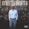 Street Educated - Single