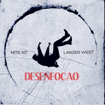 Desenfocao (feat. NITE_NT) - Single