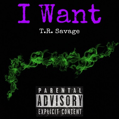 I Want - Single