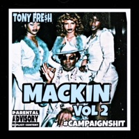 Mackin Vol 2 - EP - Tony Fre$h