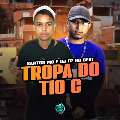 Tropa do Tio C - Single