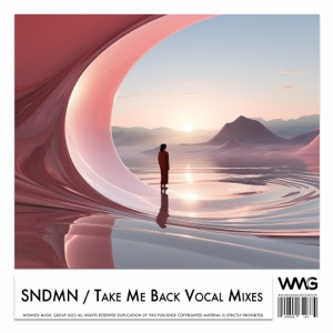Take Me Back Vocal Mixes - EP