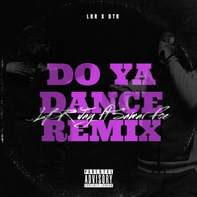 Do Ya Dance (V2) (feat. Samar foe) - Single