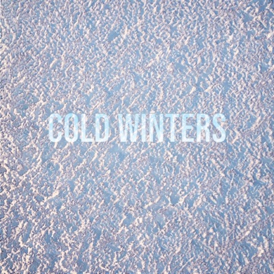 Cold Winters - Single