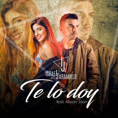 Te lo doy (feat. Alisson Joan) [Remix] - Single