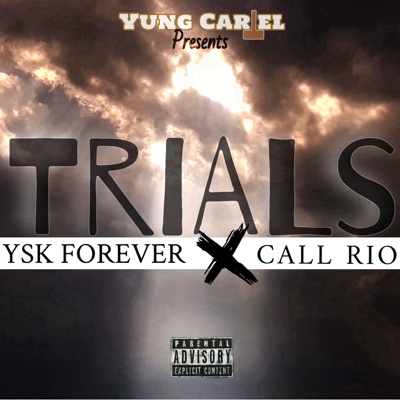 Trials (feat. Call-Rio) - Single